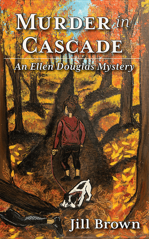 Murder in Cascade: An Ellen Douglas Mystery, by Jill Brown